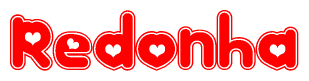 The image is a clipart featuring the word Redonha written in a stylized font with a heart shape replacing inserted into the center of each letter. The color scheme of the text and hearts is red with a light outline.