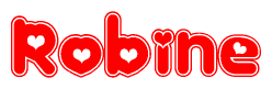 The image is a red and white graphic with the word Robine written in a decorative script. Each letter in  is contained within its own outlined bubble-like shape. Inside each letter, there is a white heart symbol.