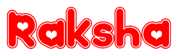 The image is a clipart featuring the word Raksha written in a stylized font with a heart shape replacing inserted into the center of each letter. The color scheme of the text and hearts is red with a light outline.