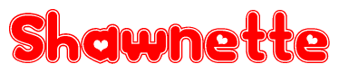 The image is a red and white graphic with the word Shawnette written in a decorative script. Each letter in  is contained within its own outlined bubble-like shape. Inside each letter, there is a white heart symbol.