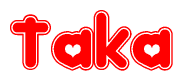 The image displays the word Taka written in a stylized red font with hearts inside the letters.