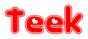 The image is a red and white graphic with the word Teek written in a decorative script. Each letter in  is contained within its own outlined bubble-like shape. Inside each letter, there is a white heart symbol.