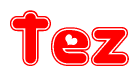 The image is a red and white graphic with the word Tez written in a decorative script. Each letter in  is contained within its own outlined bubble-like shape. Inside each letter, there is a white heart symbol.