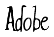 The image is a stylized text or script that reads 'Adobe' in a cursive or calligraphic font.
