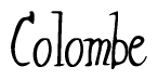 The image contains the word 'Colombe' written in a cursive, stylized font.