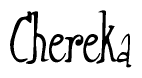 The image contains the word 'Chereka' written in a cursive, stylized font.