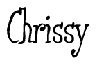 The image is a stylized text or script that reads 'Chrissy' in a cursive or calligraphic font.
