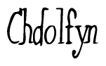 The image is of the word Chdolfyn stylized in a cursive script.