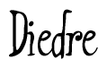 The image is a stylized text or script that reads 'Diedre' in a cursive or calligraphic font.