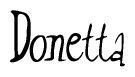 The image is a stylized text or script that reads 'Donetta' in a cursive or calligraphic font.