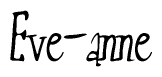 The image contains the word 'Eve-anne' written in a cursive, stylized font.
