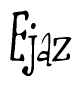 The image is of the word Ejaz stylized in a cursive script.