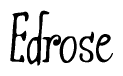 The image is of the word Edrose stylized in a cursive script.