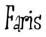 The image is a stylized text or script that reads 'Faris' in a cursive or calligraphic font.