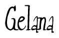 The image contains the word 'Gelana' written in a cursive, stylized font.