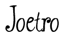 The image contains the word 'Joetro' written in a cursive, stylized font.