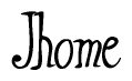 The image contains the word 'Jhome' written in a cursive, stylized font.