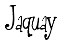 The image is a stylized text or script that reads 'Jaquay' in a cursive or calligraphic font.