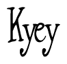The image is a stylized text or script that reads 'Kyey' in a cursive or calligraphic font.