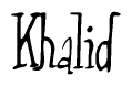The image is a stylized text or script that reads 'Khalid' in a cursive or calligraphic font.