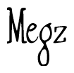 The image is a stylized text or script that reads 'Megz' in a cursive or calligraphic font.