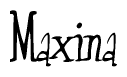 The image is of the word Maxina stylized in a cursive script.