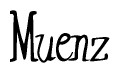 The image is a stylized text or script that reads 'Muenz' in a cursive or calligraphic font.