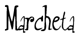 The image is a stylized text or script that reads 'Marcheta' in a cursive or calligraphic font.