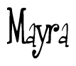 The image is of the word Mayra stylized in a cursive script.