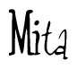 The image contains the word 'Mita' written in a cursive, stylized font.