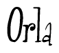 The image contains the word 'Orla' written in a cursive, stylized font.
