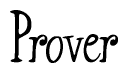 The image contains the word 'Prover' written in a cursive, stylized font.