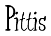 The image contains the word 'Pittis' written in a cursive, stylized font.