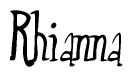 The image contains the word 'Rhianna' written in a cursive, stylized font.