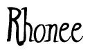The image is of the word Rhonee stylized in a cursive script.