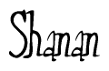 The image is a stylized text or script that reads 'Shanan' in a cursive or calligraphic font.