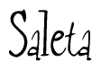 The image contains the word 'Saleta' written in a cursive, stylized font.