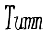 The image contains the word 'Tumn' written in a cursive, stylized font.