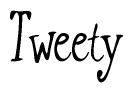 The image is of the word Tweety stylized in a cursive script.