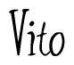 The image is a stylized text or script that reads 'Vito' in a cursive or calligraphic font.