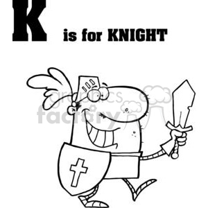 A humorous cartoon character of a knight holding a sword and shield, with the text 'K is for Knight'.