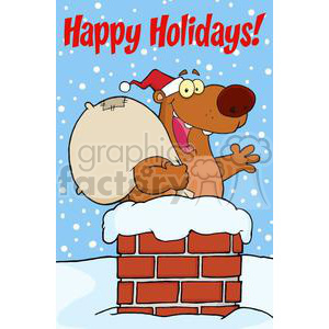 A cartoon bear wearing a Santa hat, holding a sack, and popping out of a snow-covered chimney with the text 'Happy Holidays!' above.