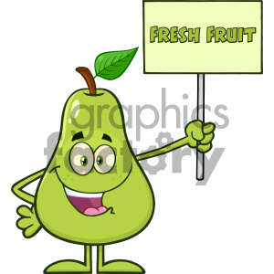 Royalty Free RF Clipart Illustration Green Pear Fruit With Leaf Cartoon Mascot Character Holding A Sign With Text Fresh Fruit Vector Illustration Isolated On White Background
