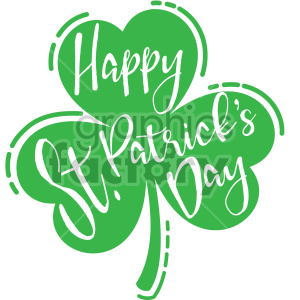 Green shamrock with 'Happy St. Patrick's Day' text in decorative script.