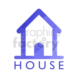 A minimalist clipart image of a blue house with the word 'HOUSE' underneath.