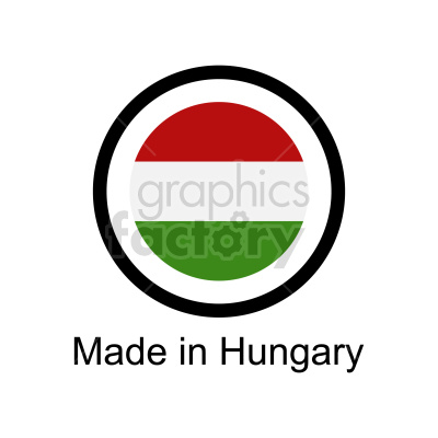 A clipart image of a badge with the text 'Made in Hungary.' The badge features the colors and pattern of the Hungarian flag, which consists of horizontal stripes of red, white, and green inside a black circular border.