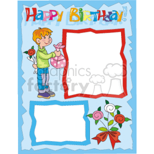 A colorful 'Happy Birthday' clipart image featuring a cartoon boy holding a gift and roses, with blank white boxes for adding text. Decorative roses with ribbons are placed at the corners.