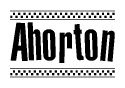 The image is a black and white clipart of the text Ahorton in a bold, italicized font. The text is bordered by a dotted line on the top and bottom, and there are checkered flags positioned at both ends of the text, usually associated with racing or finishing lines.