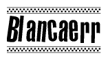 The clipart image displays the text Blancaerr in a bold, stylized font. It is enclosed in a rectangular border with a checkerboard pattern running below and above the text, similar to a finish line in racing. 