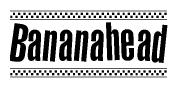 The clipart image displays the text Bananahead in a bold, stylized font. It is enclosed in a rectangular border with a checkerboard pattern running below and above the text, similar to a finish line in racing. 